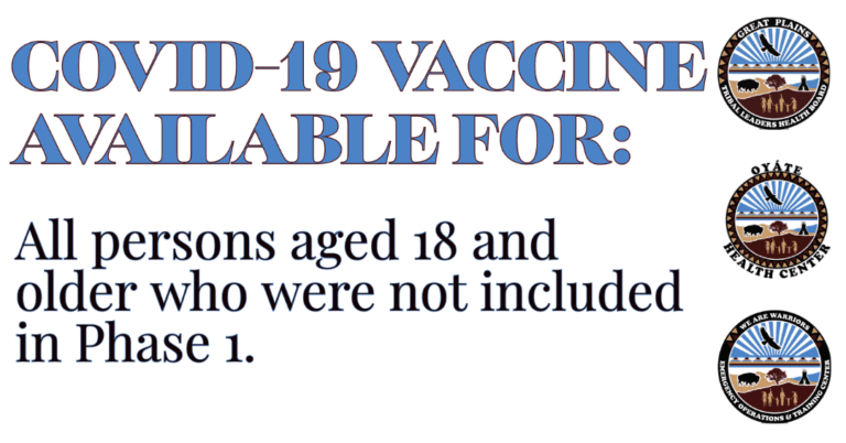 If you are over 18, and an Oyate Health Center patient, now is your opportunity to get a COVID-19 vaccine.